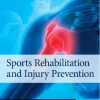 Sports Rehabilitation and Injury Prevention - Paul Comfort