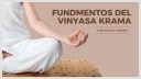 Diplomado Fundamentos de Vinyasa Krama